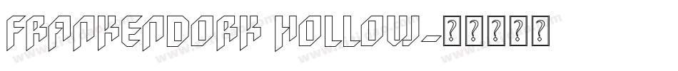 FrankenDork Hollow字体转换